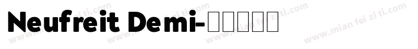 Neufreit Demi字体转换